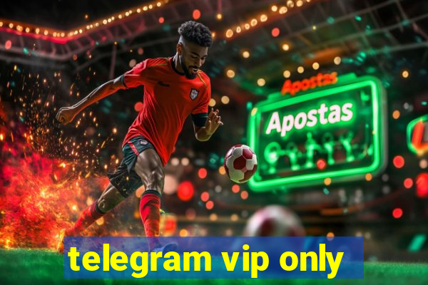 telegram vip only